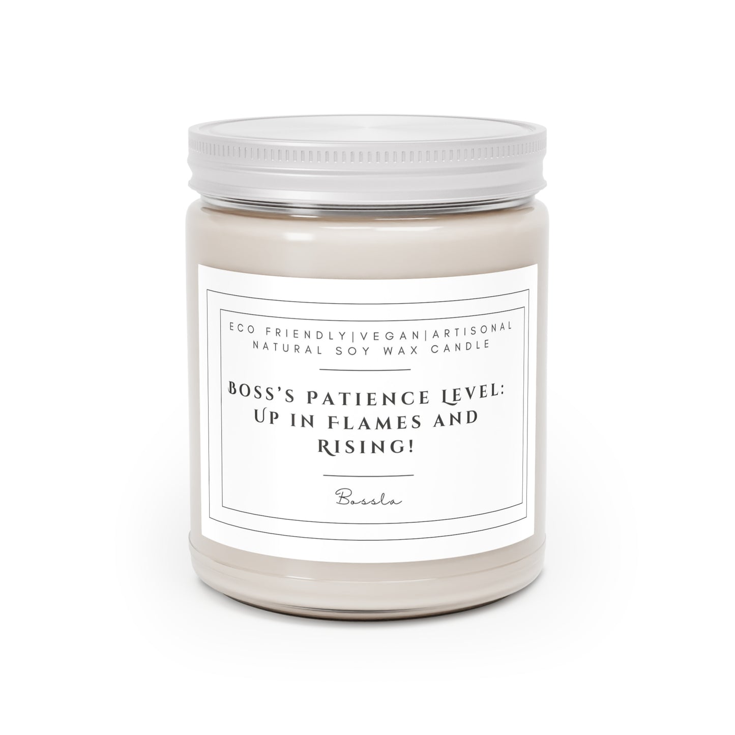 BOSS'S PATIENCE LEVEL: UP IN FLAMES AND RISING! Scented Candles, 9oz